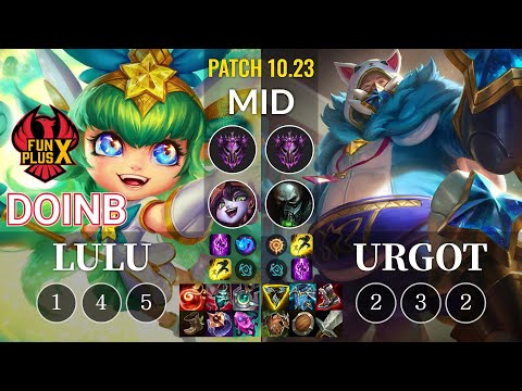 FPX Doinb Lulu vs Urgot Mid - KR Patch 10.23