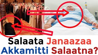 Download lagu Salaata Janaazaa Akkamitti Salaatna? mp3