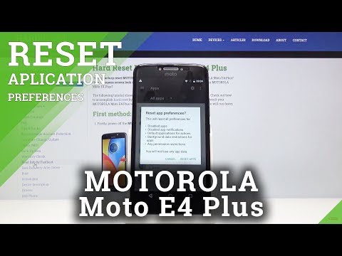 How to Reset App Preferences in Motorola Moto E4 Plus – Restore App to Default