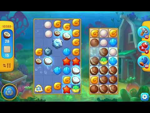 Fishdom Easy Level 10389 (No Boosters) @choraelmin