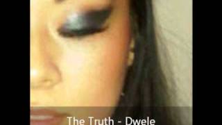 The Truth - Dwele (Breezy Mix)