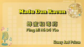 Download lagu Madu Dan Racun (Honey And Poison) - Lyrics Indo/English/Mandarin/Pinyin [Arie Wibowo] mp3
