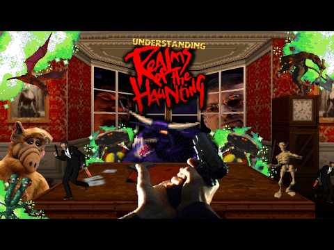 Understanding Realms of the Haunting