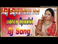 Aaj Sajke Nikli Hai Meri Laila Dj Remix Dance Special Dj Song Remix By Dj Rupendra Stayle