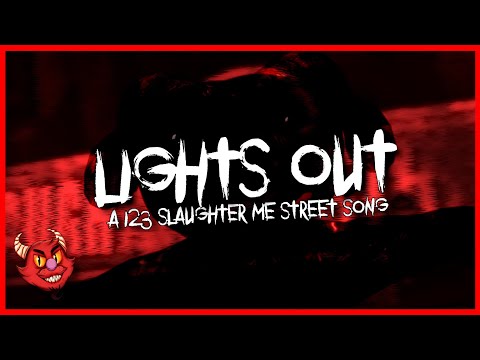 123 SLAUGHTER ME STREET SONG ▶ "Lights Out" - JTFrag!