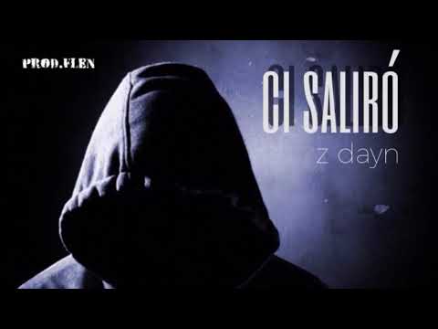 Z dayn -  CI SALIRÒ  (prod.FLEN)