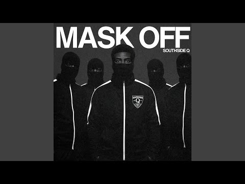 Mask Off