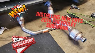 How to: Install New OEM Catalytic Converters on a 2014 Chevrolet Suburban