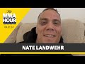 Nate Landwehr Got Last Laugh At UFC Atlantic City The MMA Hour