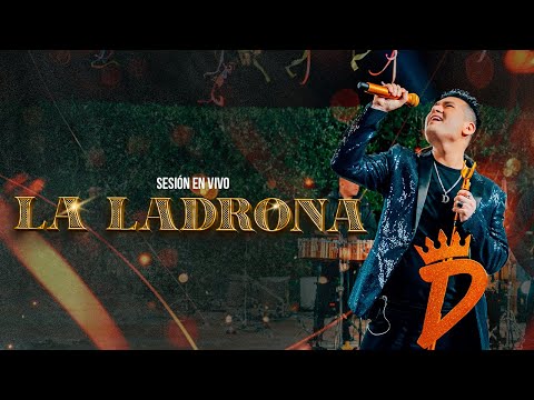 Deyvis Orosco - La Ladrona (En Vivo)