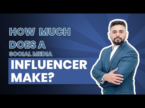 How much does a social media influencer make | Social Media Influencer Course Part 6