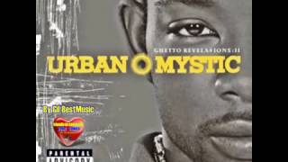 Urban Mystic -  I Refuse  =  Radio Best Music