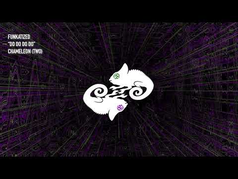Funkatized - "Do Do Do Do" Teaser (Chameleon (two))
