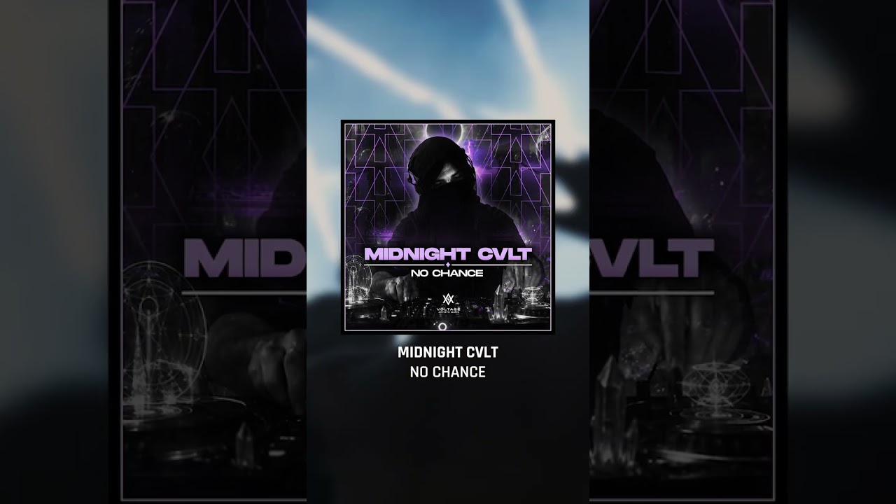 MIDNIGHT CVLT – No Chance