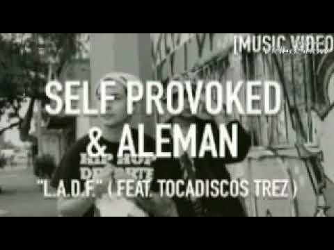 Self Provoked Y Alemán - L.A.D.F (Audio)
