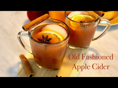 Old Fashioned Apple Cider Recipe | For Chilly Autumn Days