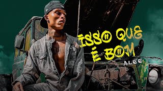 Isso Que É Bom Lyrics English Translation