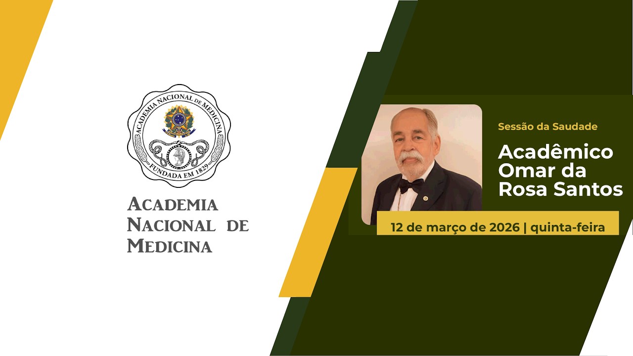 Sessão da Saudade Acadêmico Omar da Rosa Santos – Rio de janeiro, 12 de março de 2026