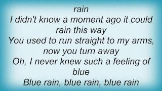 Roy Orbison - Blue Rain Lyrics