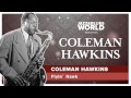 Coleman Hawkins - Flyin' Hawk