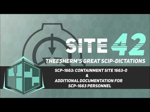 SCP-1663: Containment Site 1663-0 & Additional Documents For SCP-1663 Personnel