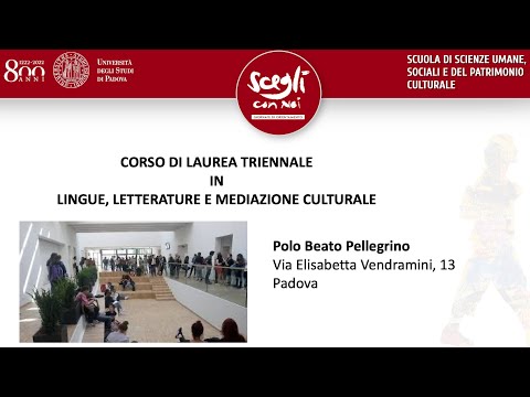 , title : 'UniPd - Presentazione del Corso di Laurea in Lingue, letterature e mediazione culturale'