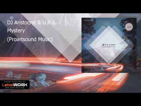 DJ Aristocrat & U.R.A. - Mystery (Radio Mix)