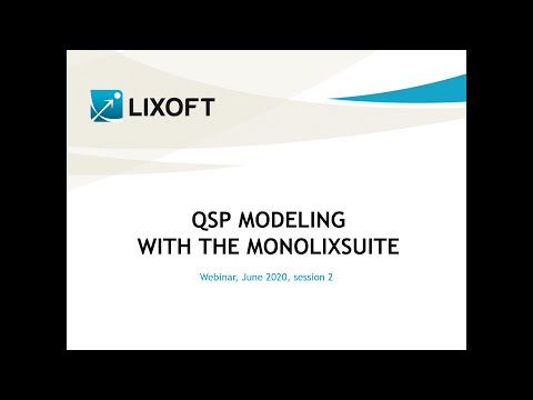 Webinar: QSP modeling with MonolixSuite - Session 2
