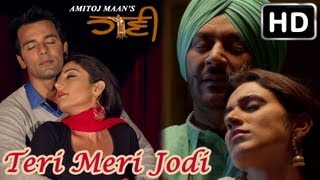 Teri Meri Jodi - HAANI Latest Punjabi Love Song of 2013 | Harbhajan Mann | Rupan Bal