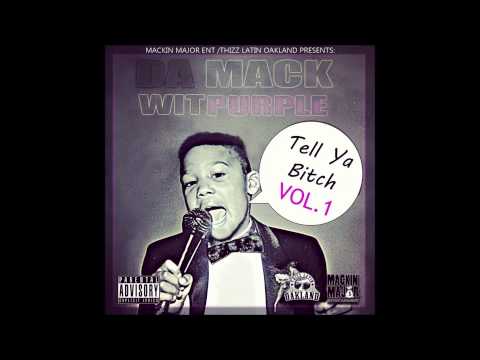 DA  MACK WIT PURPLE FT. STUDIO MIKE, P-DUBB, YOUNG GWOP -Ghetto Mentality