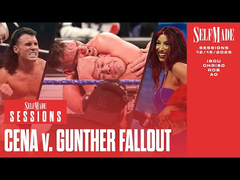 Self Made Sessions #11: Cena v. GUNTHER Fallout, Continental Classic Recap, Oiwa + ZSJ Win WTL