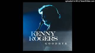 Kenny Rogers - Goodbye