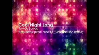 Tomas Barfod - Busy Baby (feat. Nina K) [Oliver Nelson Remix]