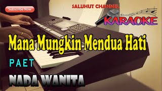 Download lagu MANA MUNGKIN MENDUA HATI ll KARAOKE NOSTALGIA ll PAET ll NADA WANITA F=DO mp3 Download lagu MANA MUNGKIN MENDUA HATI ll KARAOKE NOSTALGIA ll PAET ll NADA WANITA F=DO mp3