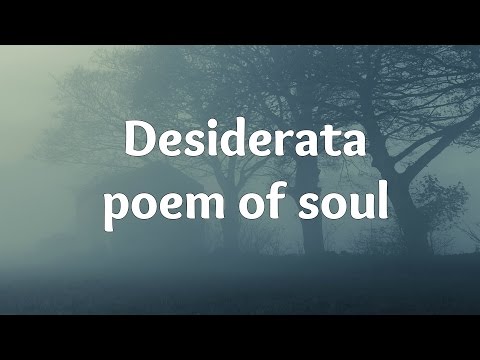 Desiderata - poem of soul | Essence Of Life