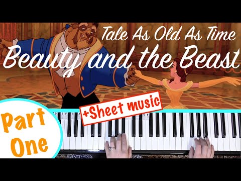BEAUTY AND THE BEAST / Tale As Old As Time Piano Tutorial [PART ONE]