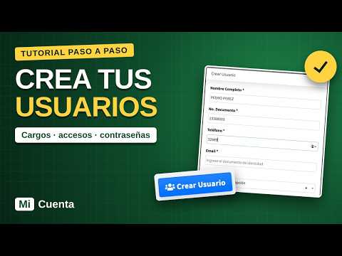 Cómo crear y administrar usuarios en MiCuenta