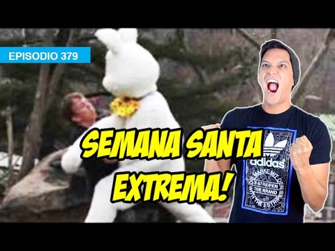 Semana Santa EXTREMA!
