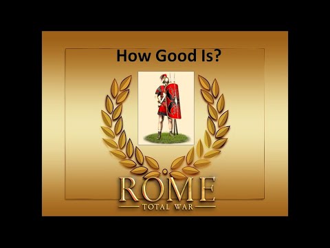 How Good is Hastati in Rome Total War?