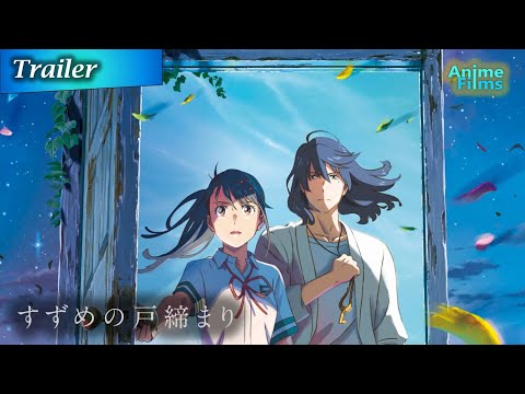 Suzume No Tojimari Trailer 1 (Latino) HD