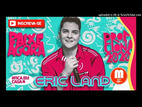 Eric Land - Atende Aí Amor ( Feat. Raí Saia Rodada)