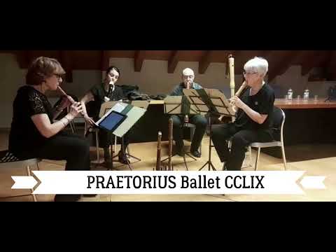 PRAETORIUS Ballet CCLIX