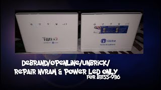 B315s-936 Debrand / Unlock / Unbrick / Repair Nvram / Power Led Solution 2020