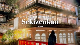 Staying a night at the Spirited Away Sekizenkan onsen 🐉 | Gunma & Nagano trip | VLOG
