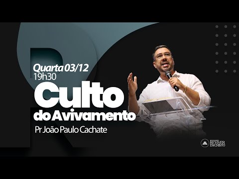 🔴 LIVE | CULTO DO AVIVAMENTO | PR. JOÃO CACHATE  | REC ALAGOAS | 03/12/2025