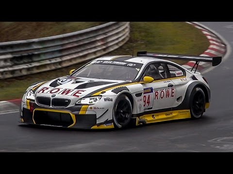 Nordschleife VLN Testing - Probe & Einstellfahrten Highlights [BMW M6 GT3] Nürburgring