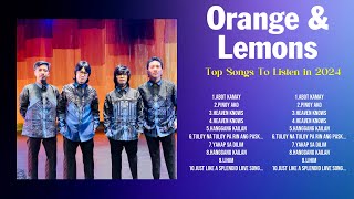 Orange &amp; Lemons 2024 MIX ~ Top 10 Best Songs ~ Greatest Hits ~ Full Album