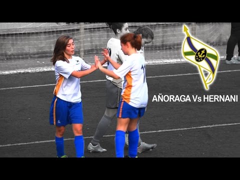 Añorga Vs Hernani | Cadete Honor femenino 2015