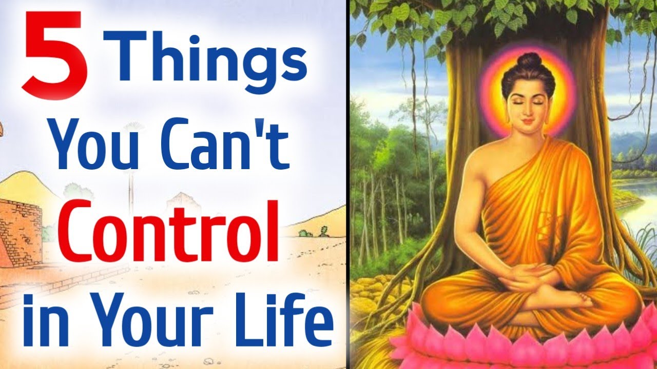 5 Things You Can't Control in Your Life,  so let them Go - (Inspirational Story) - Lord Buddha🙏
