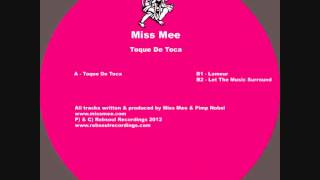 Miss Mee - Toque De Toca - Lamour (Robsoul)